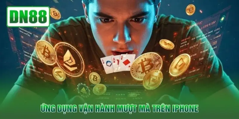 Ứng dụng vận hành mượt mà trên iPhone